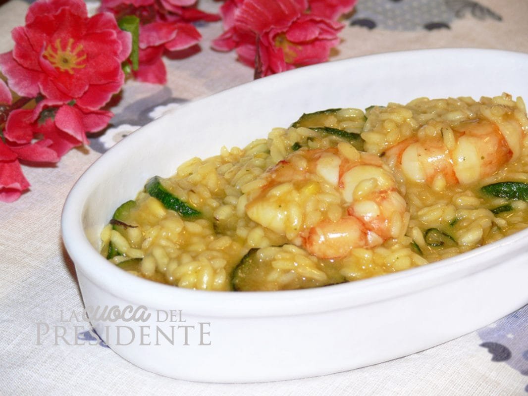 Risotto gamberi e zucchine La Cuoca del Presidente